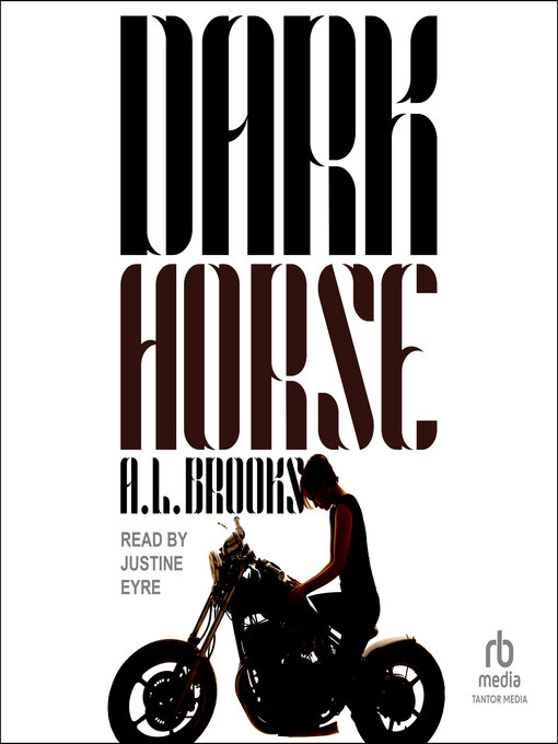 Title details for Dark Horse by A.L. Brooks - Available